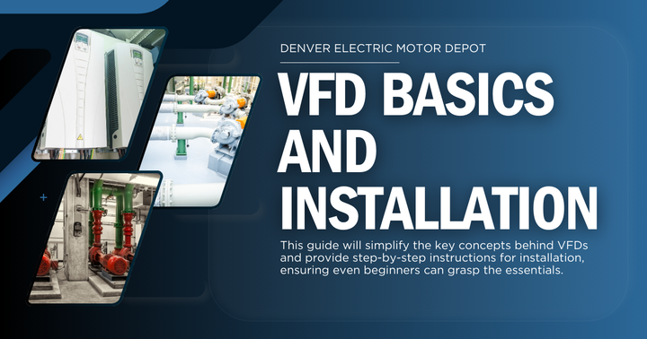 VFD Basics and Installation – Haran Electric Motors